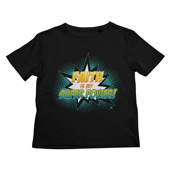 Faith is my Superpower! Amanya Design Kids T-Shirt