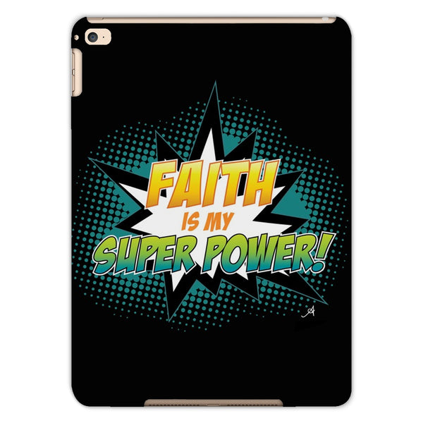 Faith is my Superpower! Amanya Design Tablet Cases