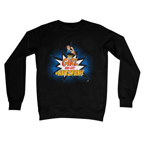 This Girl +Hutzpah! Amanya Design Crew Neck Sweatshirt